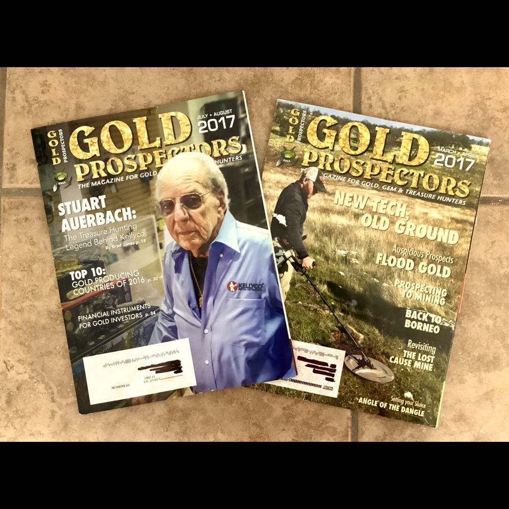 Gold Prospector Issues of March/April Of 2017 & July/August of 2017